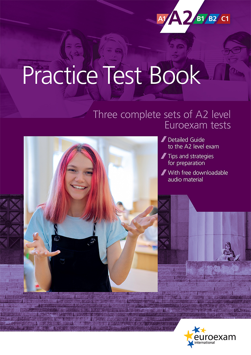 Practice Test Book A2, az Euroexam A2-es vizsgára való felkészüléshez