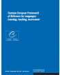 Common European Framework of Reference for Languages: Learning, Teaching, Assessment